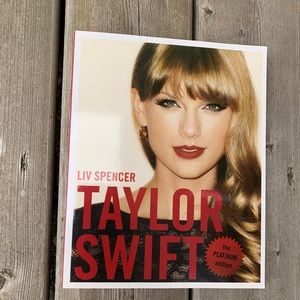 Taylor Swift : The Platinum Edition by Liv Spencer